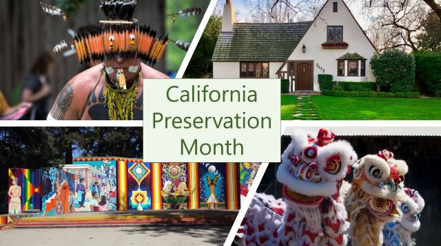 CA Preservation Month 4-image collage