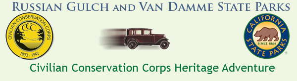 Russian Gulch State Park Civilian Conservation Corps Heritage Adventure Banner