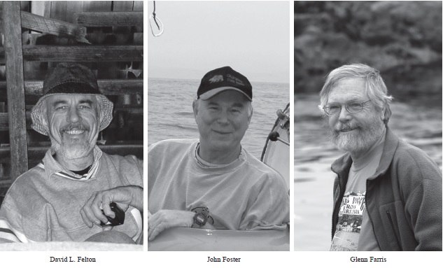 David Felton, John Foster and Glenn Farris