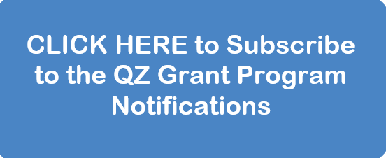 This is a light blue button with text that reads: Click Here to Subscribe to the QZ Grant Program Notifications