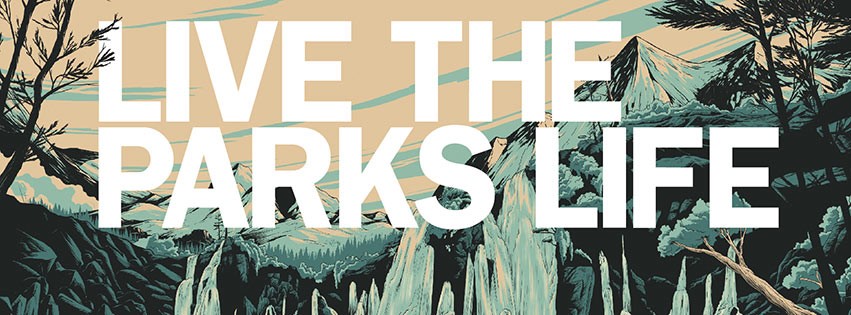 Live The Parks Life Banner Live The Parks Life Banner